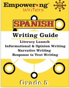 NEW! THE HUB - Spanish Writing Guide