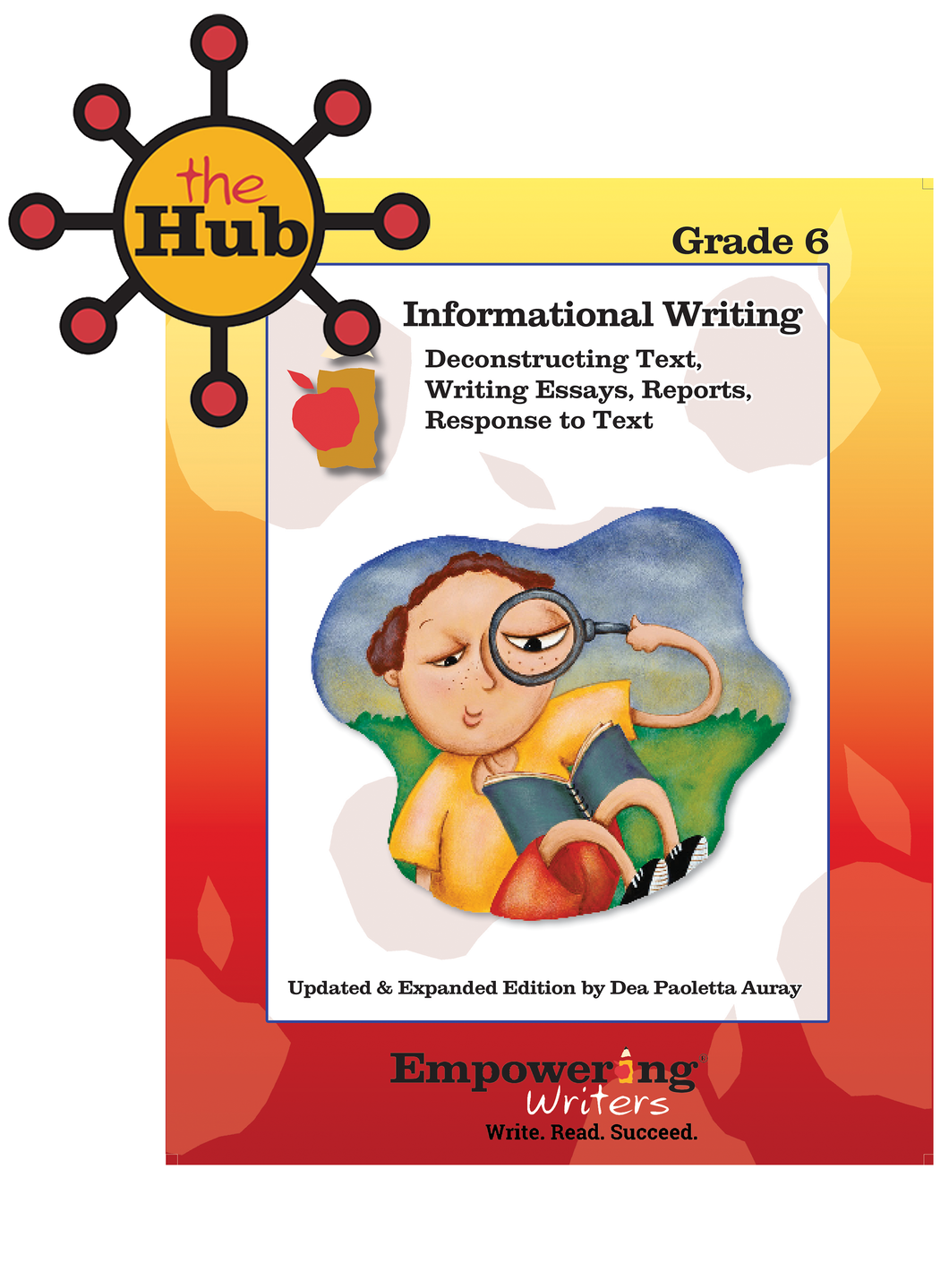 The HUB: Grade 6 Informational Writing (DIGITAL)