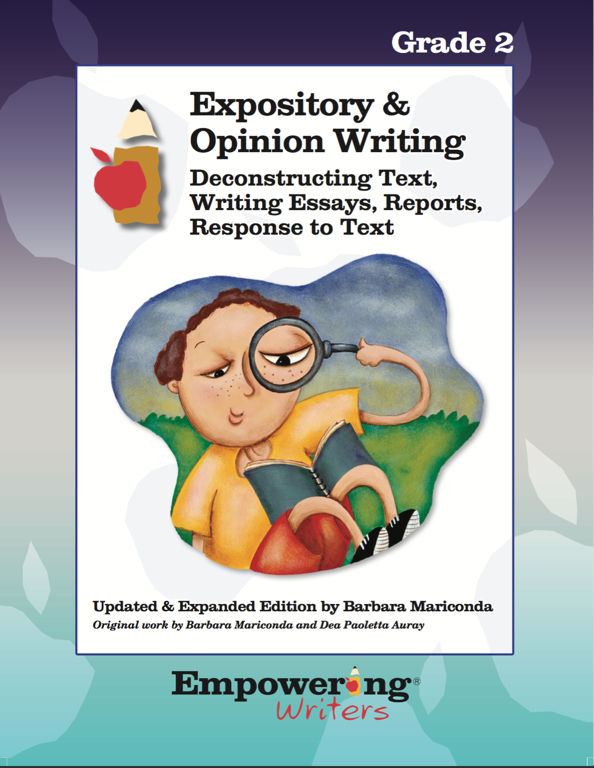 Empowering　Grade　Informational/Expository　Writing　Opinion　–　Guide　(printed)　C　Writers