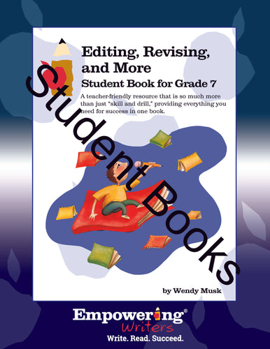 Grade 7 Editing, Revising, & More Student Books (Set of 25) - U.S.