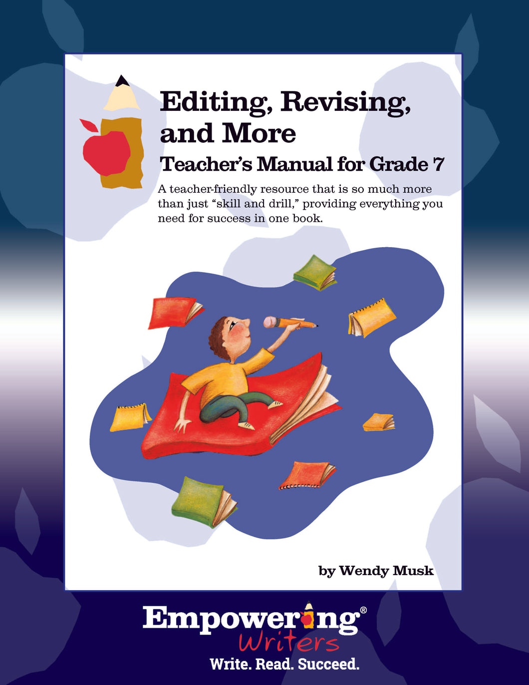 Complete Set – Grade 7 Editing, Revising, & More (printed guide and student books) - U.S.