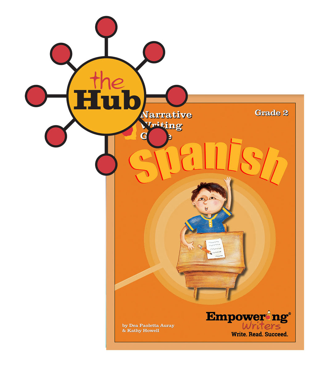 The Hub: Spanish Grade 2 Narrative Writing