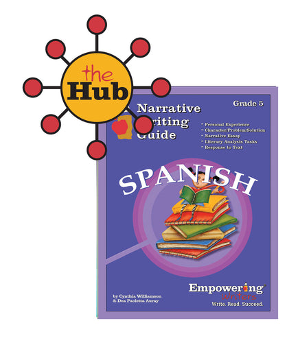 The Hub: Spanish Grade 5 Narrative Writing