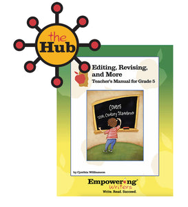 The HUB - Grade 5 - Editing, Revising, & More Digital Guide with Interactive Student Pages