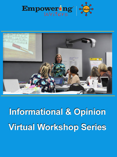 On-Demand Informational/Expository (2-8) Workshop