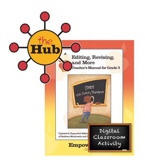 The HUB - Grade 3 - Editing, Revising, & More Digital Guide with Interactive Student Pages